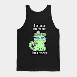 I'm a catcus Tank Top